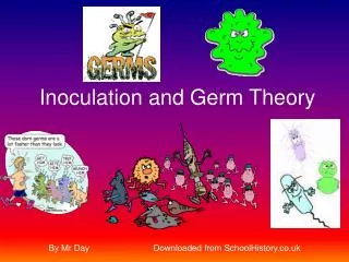 Inoculation and Germ Theory