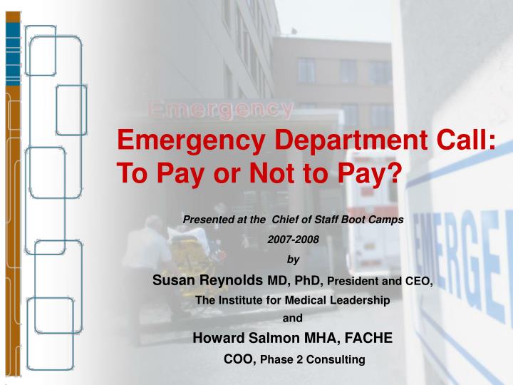 emergency department call to pay or not to pay