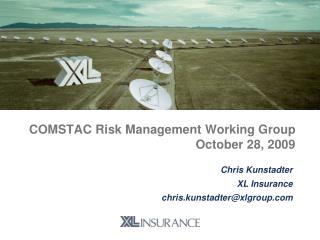 COMSTAC Risk Management Working Group October 28, 2009