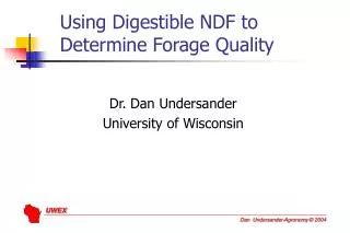 Using Digestible NDF to Determine Forage Quality