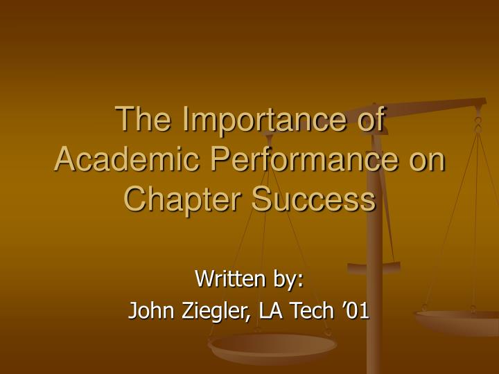 the importance of academic performance on chapter success