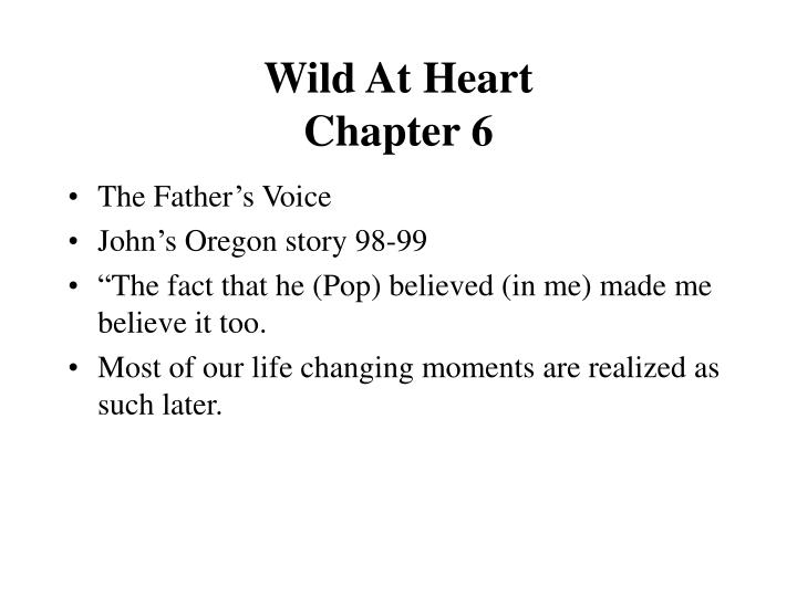 wild at heart chapter 6