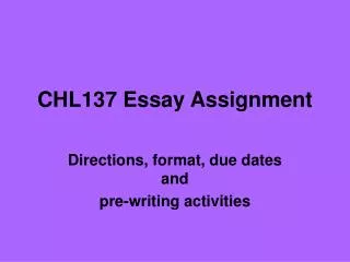 CHL137 Essay Assignment