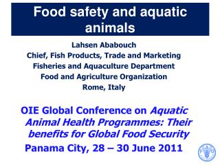 Food safety and aquatic animals