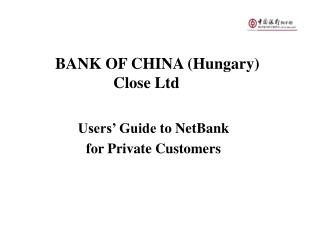 BANK OF CHINA (Hungary) Close Ltd