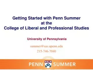 Getting Started with Penn Summer at the College of Liberal and Professional Studies