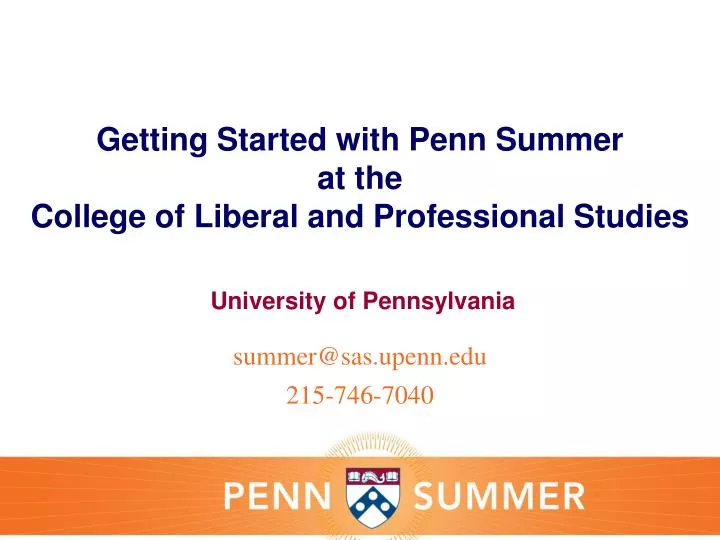 getting started with penn summer at the college of liberal and professional studies