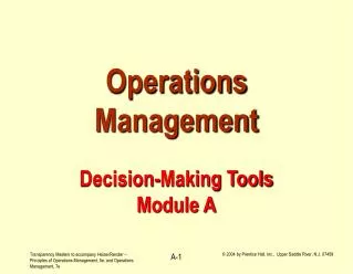 Operations Management Decision-Making Tools Module A