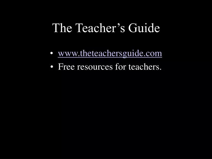 the teacher s guide