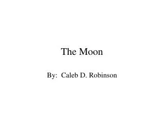 The Moon