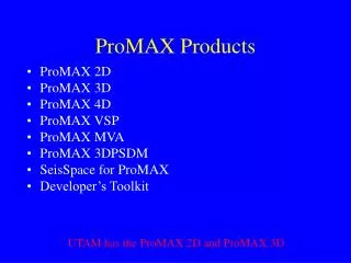 ProMAX Products