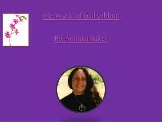 The World of Gail Gibbon