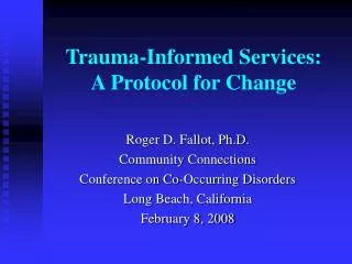 Trauma-Informed Services: A Protocol for Change
