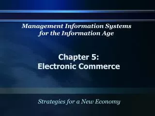 Chapter 5: Electronic Commerce