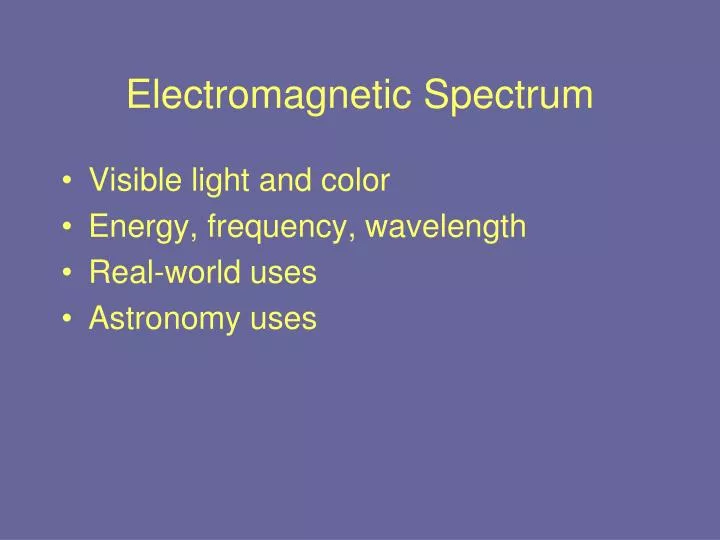 electromagnetic spectrum