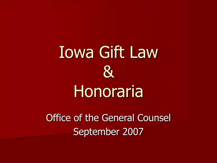 iowa gift law honoraria