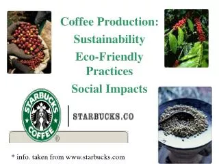 Coffee Production: Sustainability Eco-Friendly Practices Social Impacts