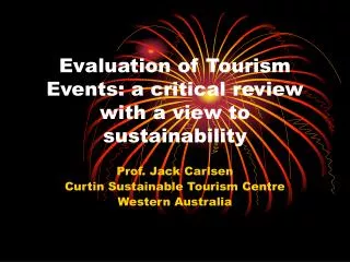 Evaluation of Tourism Events: a critical review with a view to sustainability