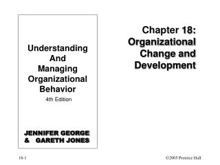 Chapter 18: Organizational Change and Development