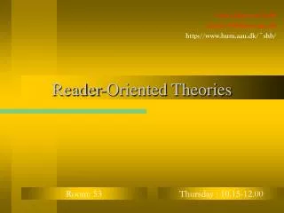 Reader-Oriented Theories