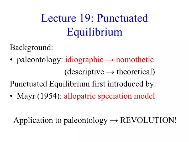 lecture 19 punctuated equilibrium