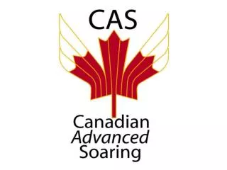 Who is CAS? Canadian Advanced Soaring Corporation