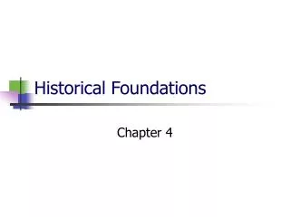 Historical Foundations