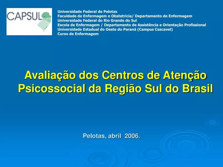 avalia o dos centros de aten o psicossocial da regi o sul do brasil