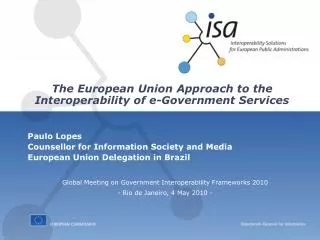 The European Union Approach to the Interoperability of e-Government Services