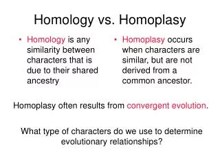 Homology vs. Homoplasy