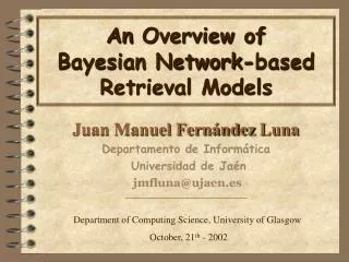 An Overview of Bayesian Network-based Retrieval Models