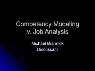 Competency Modeling v. Job Analysis