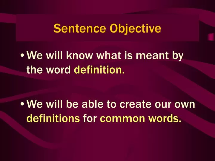 sentence objective