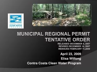 Municipal Regional Permit Tentative Order Released December 4, 2007 Revised December 14, 2007 Reissued February 11,2009