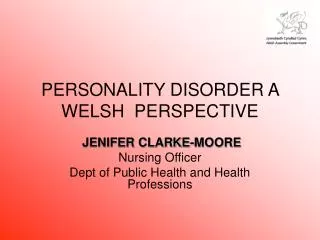 PERSONALITY DISORDER A WELSH PERSPECTIVE