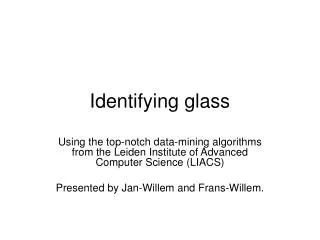 Identifying glass