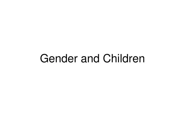 gender and children