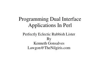 Programming Dual Interface Applications In Perl