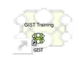 GIST Training