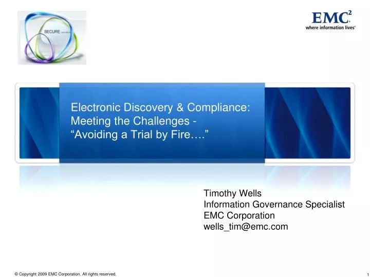 electronic discovery compliance meeting the challenges avoiding a trial by fire