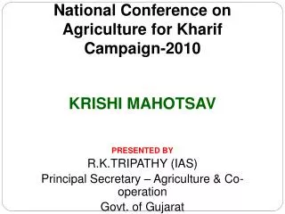 National Conference on Agriculture for Kharif Campaign-2010