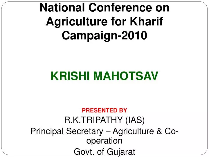 national conference on agriculture for kharif campaign 2010