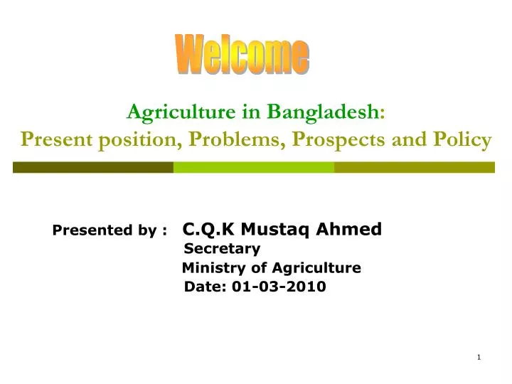 agriculture in bangladesh present position problems prospects and policy