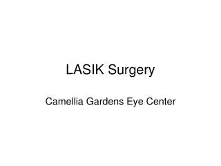 LASIK Surgery