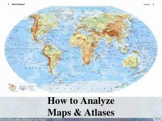 How to Analyze Maps &amp; Atlases