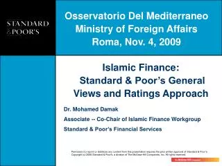 Islamic Finance: Standard &amp; Poor’s General Views and Ratings Approach