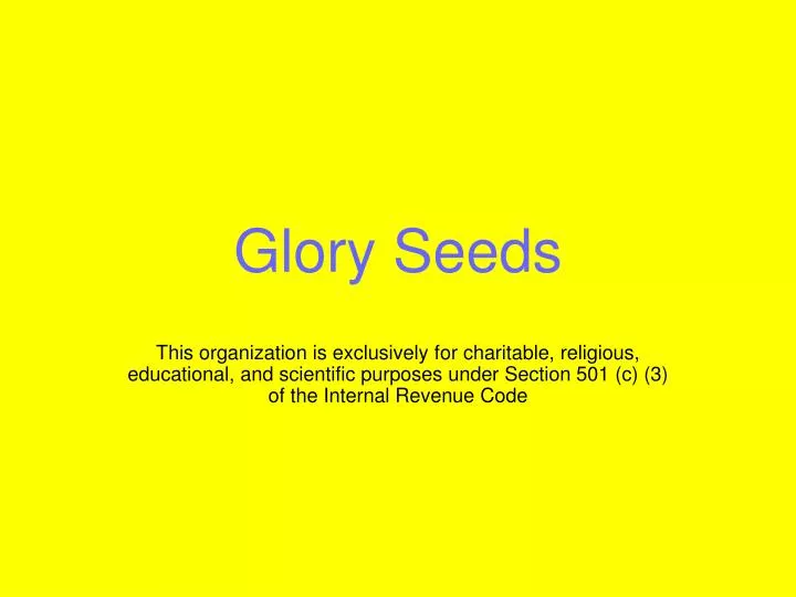 glory seeds