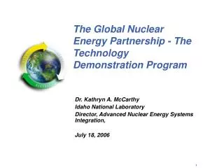 The Global Nuclear Energy Partnership - The Technology Demonstration Program