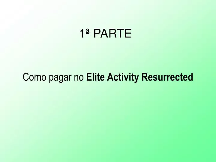 como pagar no elite activity resurrected