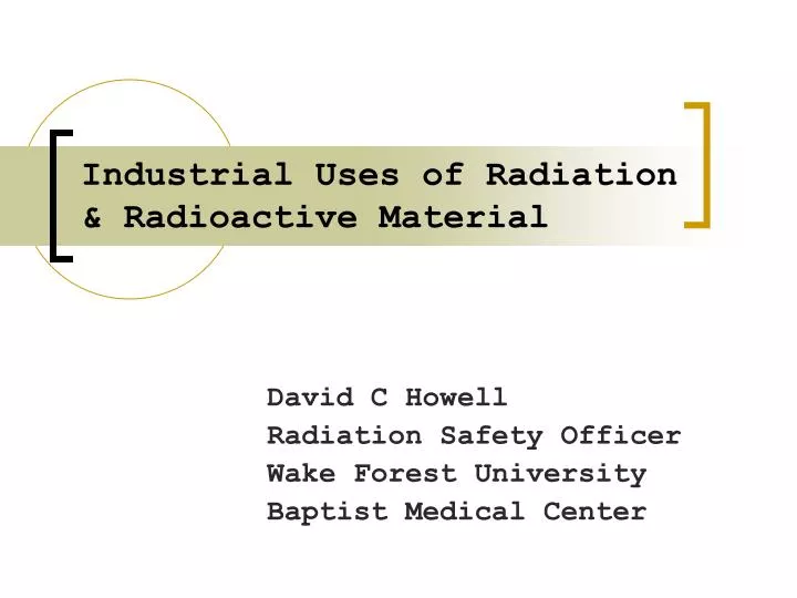 industrial uses of radiation radioactive material